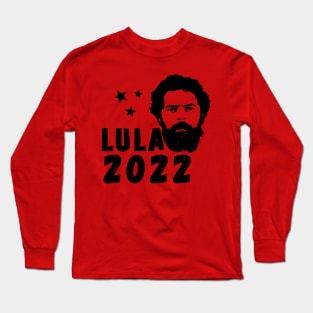 Lula - Brazilian election 2022 Long Sleeve T-Shirt